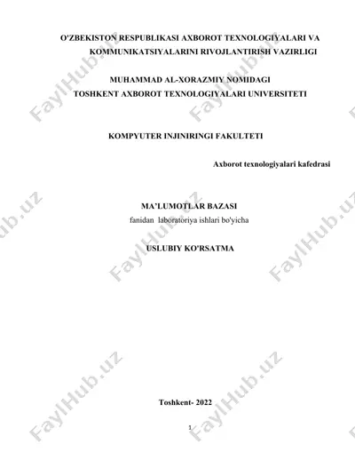 "ma'lumotlar bazasi fanidan laboratoriya ishlari bo'yicha uslubiy ko'rsatma" — DOCX