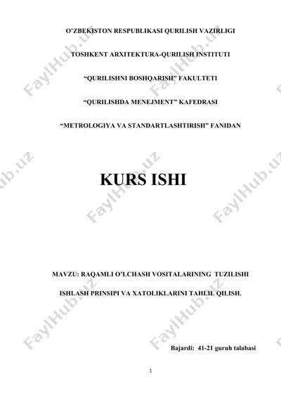 raqamli o'lchash vositalarining tuzilishi va ishlash prinsi va xatoliklarini tahlil qilish — DOCX