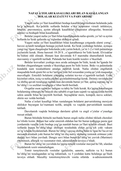 nafas а’zоlаri kаsаlliklаri bilаn kаsаllаngаn bоlаlаr kuzаtuvi vа pаrvаrishi — DOCX