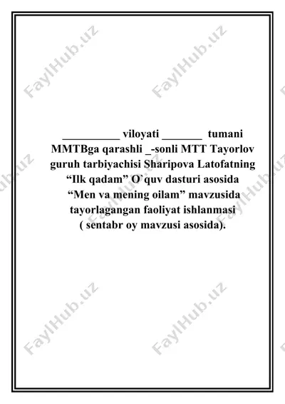 "men va mening oilam" mavzusidagi faoliyat ishlanmasi — DOCX