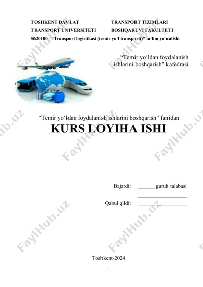 temir yo‘ldan foydalanish ishlarini boshqarish — DOCX