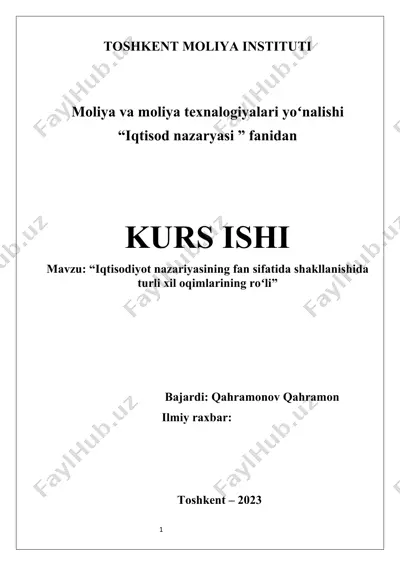 iqtisodiyot nazariyasining fan sifatida shakllanishida turli xil oqimlarining roʻli — DOCX