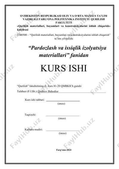 pardozlash va issiqlik izolyatsiya materiallari kurs ishi — DOCX