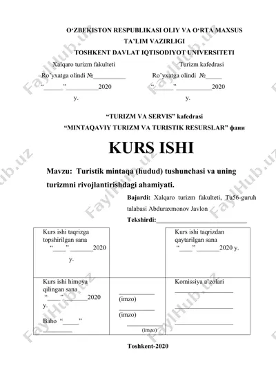 turistik mintaqa (hudud) tushunchasi va uning turizmni rivojlantirishdagi ahamiyati — DOCX