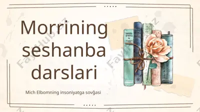 morrining seshanba darslari — PPTX