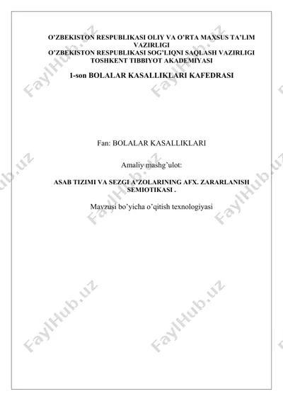 asab tizimi va sezgi a’zolarining afx. zаrаrlаnish sеmiоtikаsi — DOCX