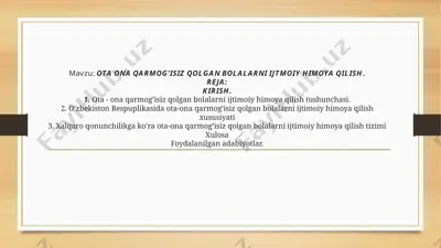 ota ona qarmog’isiz qolgan bolalarni ijtmoiy himoya qilish — PPTX