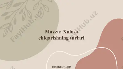 xulosa chiqarishning turlari — PPTX