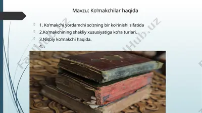 ko’makchilar haqida — PPTX