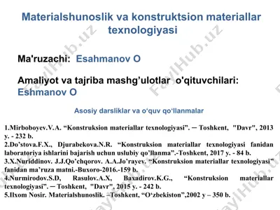 konstruksion materiallar texnologiyasi — PPT