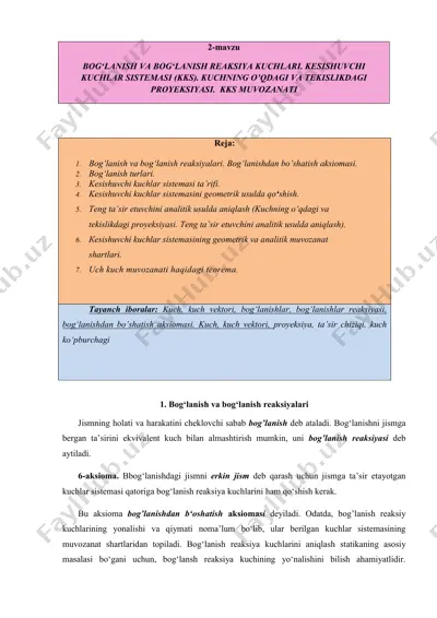 bog‘lanish va bog‘lanish reaksiya kuchlari. kesishuvchi kuchlar sistemasi (kks). kuchning o’qdagi va tekislikdagi proyeksiyasi. kks muvozanati — PDF