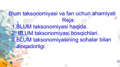 blum taksonomiyasi va fan uchun ahamiyati — PPTX