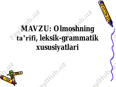 olmoshning ta’rifi, leksik-grammatik xususiyatlari — PDF