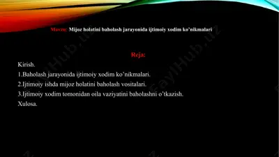 mijoz holatini baholash jarayonida ijtimoiy xodim ko’nikmalari — PPTX