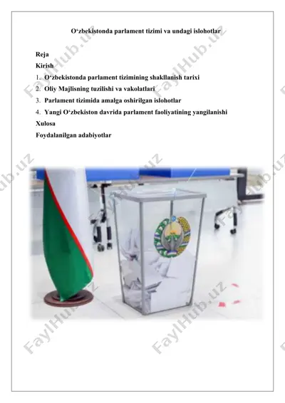 o'zbekistonda parlament tizimi va undagi islohotlar — DOCX