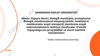 hujayra devori, biologik membrana, protoplazma — PPTX
