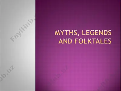 myths, legends and folktales — PPTX