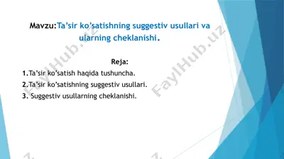 ta’sir ko’satishning suggestiv usullari va ularning cheklanishi — PPTX