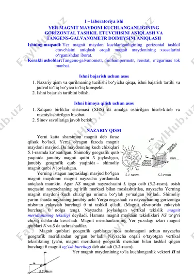yer magnit maydoni kuchlanganligining gorizontal tashkil etuvchisini aniqlash va tangens-galvanometr doimiyasini aniqlash — DOCX