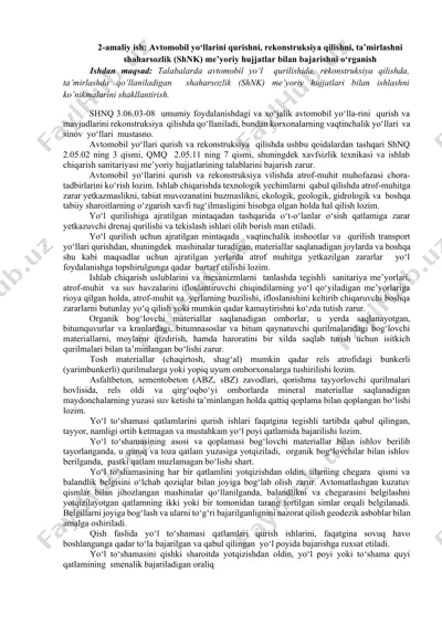avtomobil yo‘llarini qurishni, rekonstruksiya qilishni, ta’mirlashni shaharsozlik (shnk) me’yoriy hujjatlar bilan bajarishni o‘rganish — DOCX