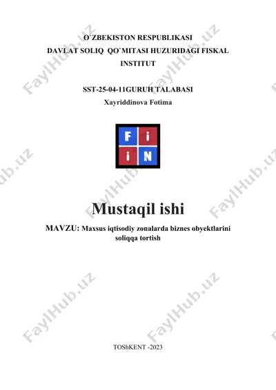 maxsus iqtisodiy zonalarda biznes obyektlarini soliqqa tortish — DOCX