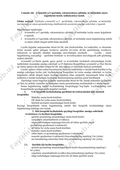 avtomobil yo‘l qurishda, rekonstruksiya qilishda, ta’mirlashda smeta xujjatlarini tuzish, kalkulyatsiya tuzish. — DOCX
