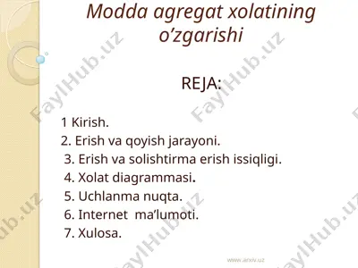 modda agregat xolatining o’zgarishi — PPT