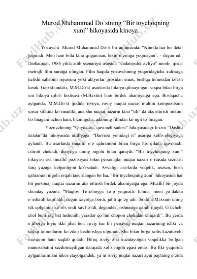 murod muhammad do`stning “bir toychoqning xuni” hikoyasida kinoya — DOC