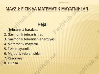 fizik va matematik mayatniklar — PPT