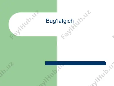 bug‘latgich — PPT
