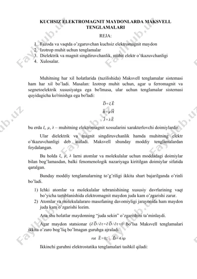 kuchsiz elektromagnit maydonlarda maksvell tenglamalari — DOCX