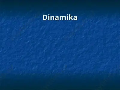 dinamika — PPT