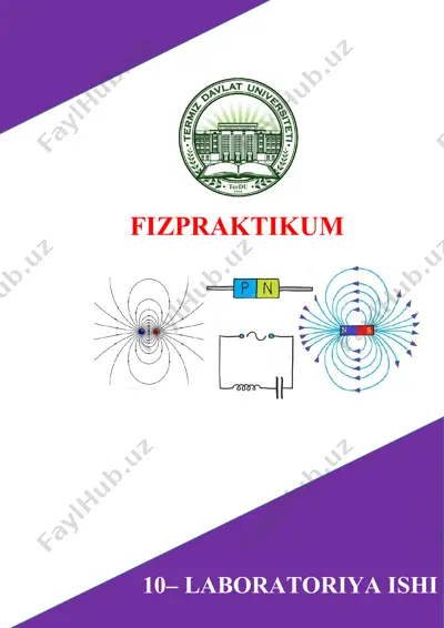 kondensatorning sig‘imini va muhitning dielektrik singdiruvchanligini aniqlash laboratoriya ishi — DOCX