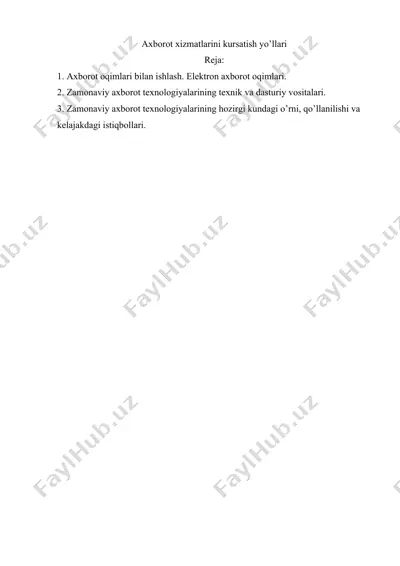 axborot xizmatlarini kursatish yo’llari — DOCX
