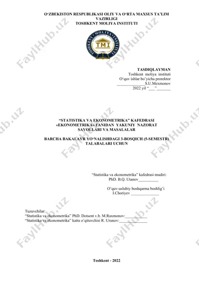 ekonometrika fanidan yakuniy nazorat savollari va masalalar — DOCX
