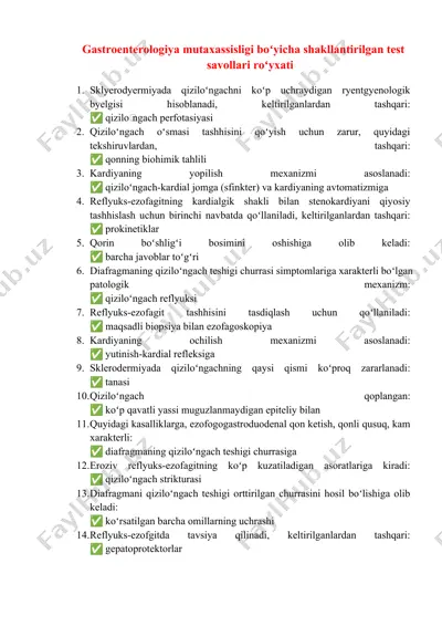 gastroenterologiya mutaxassisligi boʻyicha shakllantirilgan test savollari roʻyxati — DOCX