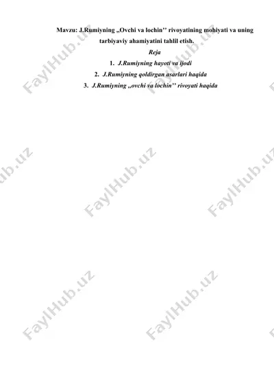 jaloliddin rumiyning "ovchi va lochin" rivoyati — DOCX