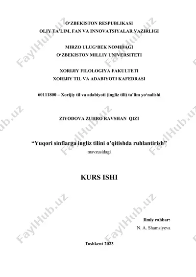 "yuqori sinflarga ingliz tilini o’qitishda ruhlantirish" — DOCX