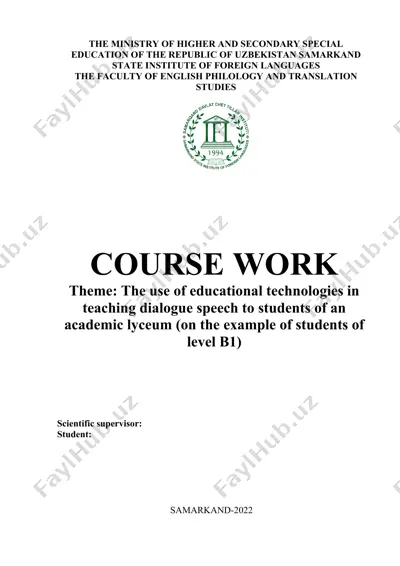 the use of educational technologies in teaching dialogue speech to students of an academic lyceum — DOCX