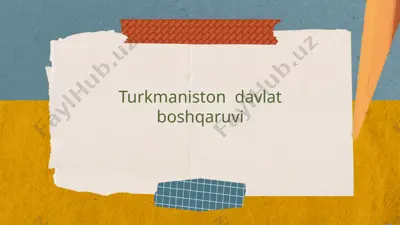 turkmaniston davlat boshqaruvi — PPTX