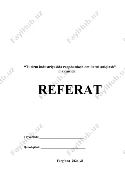 turizm industriyasida raqobatdosh omillarni aniqlash — DOCX