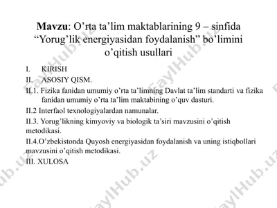 o’rta ta’lim maktablarining 9 – sinfida “yorug’lik energiyasidan foydalanish” bo’limini o’qitish usullari — PPTX