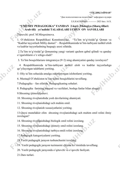 umumiy pedagogika fanidan 2-kurs filologiya (sharq tillari: arab tili) yo’nalishi talabalar uchun on savollari — DOCX