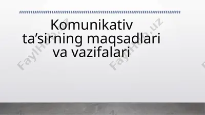 kommunikativ ta’sirning maqsadlari va vazifalari — PPTX
