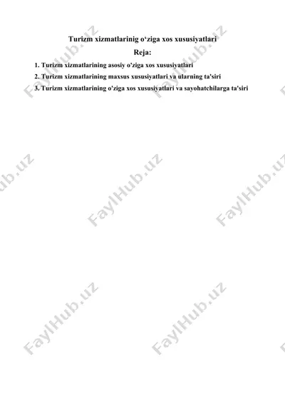 turizm xizmatlarinig o‘ziga xos xususiyatlari — DOCX
