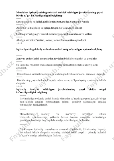 mamlakat iqtisodiyotining sohalari  tarkibi keltirilgan javoblalarning qaysi birida to`gri ko`rsatilganligini belgilang — DOCX