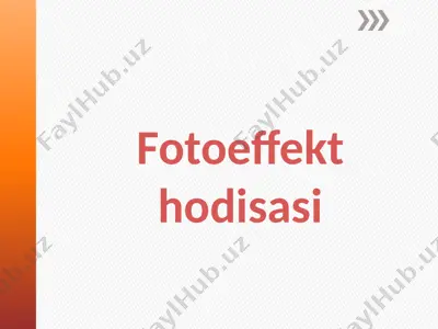 fotoeffekt hodisasi — PPTX