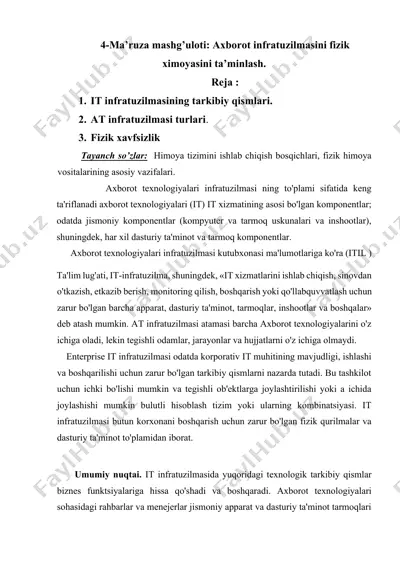 axborot texnologiyalari infratuzilmasi fizik ximoyasi — DOCX
