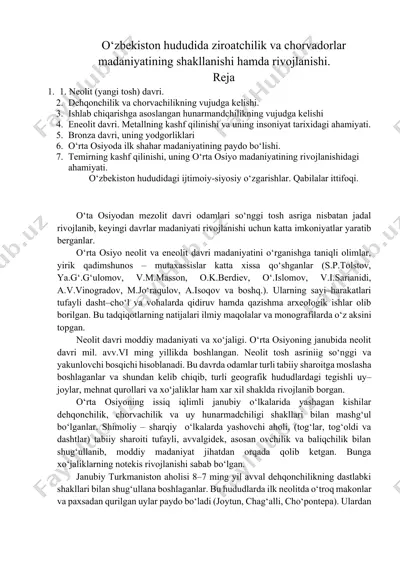 o‘zbеkiston hududida ziroatchilik va chorvadorlar madaniyatining shakllanishi va rivojlanishi — DOCX