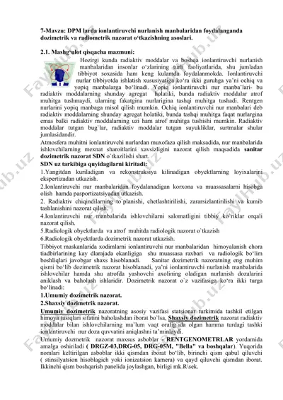 dpm larda ionlantiruvchi nurlanish manbalaridan foydalanganda dozimetrik va radiometrik nazorat o‘tkazishning asoslari. — DOCX